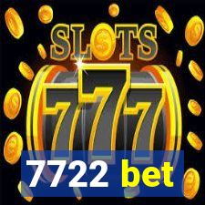 7722 bet